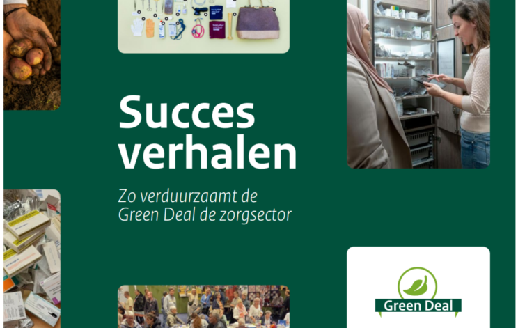 Goede Zorg Proef Je® als inspirerend praktijkvoorbeeld van de Green Deal Duurzame Zorg